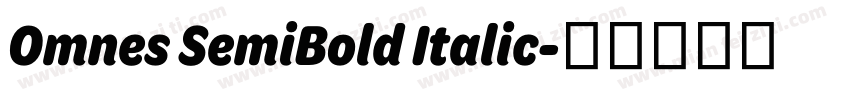 Omnes SemiBold Italic字体转换